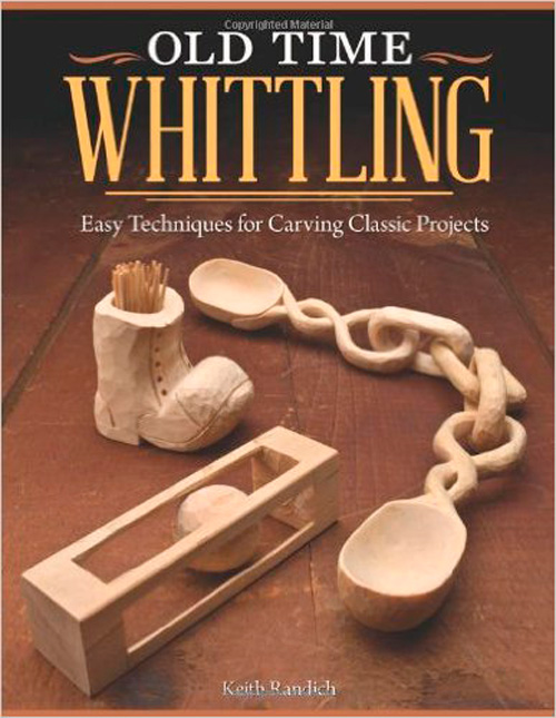 Old Time Whittling Book