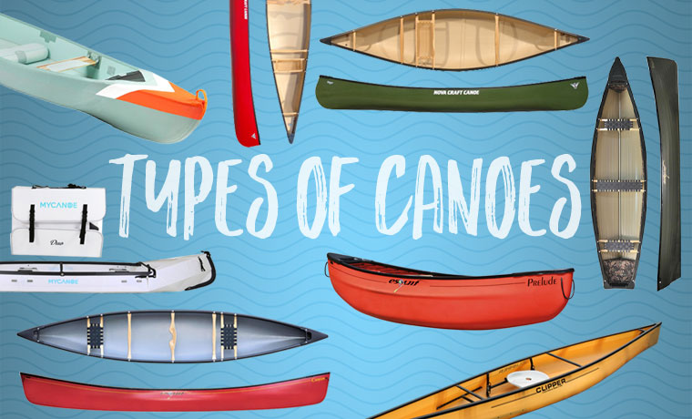 Types of canoes