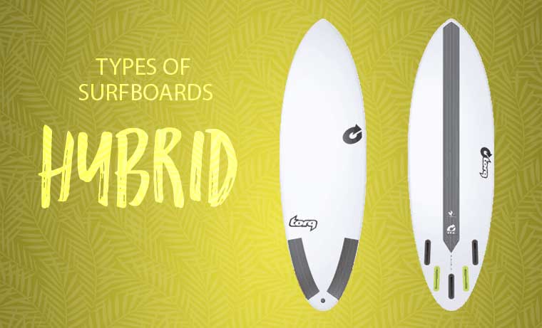 Hybrid surfboard