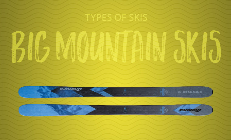 Big mountain skis