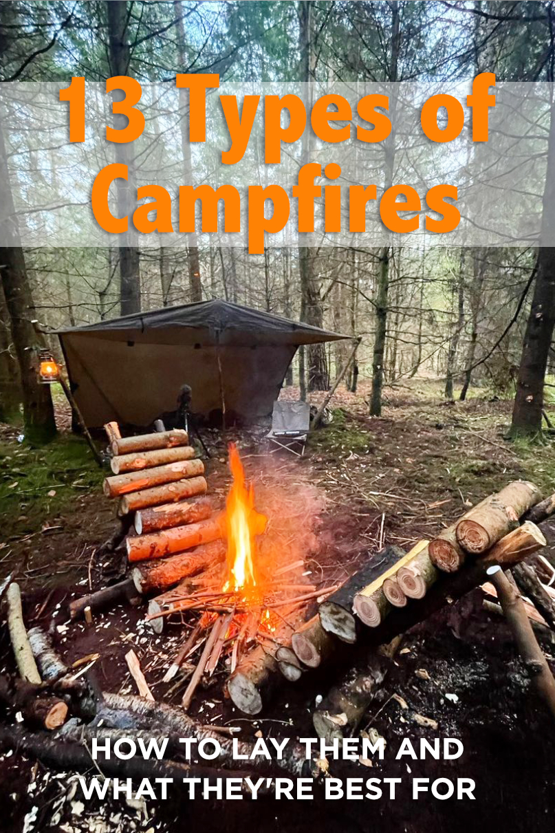 13 Types of Campfires and Their Uses A Visual Guide Cool of the Wild