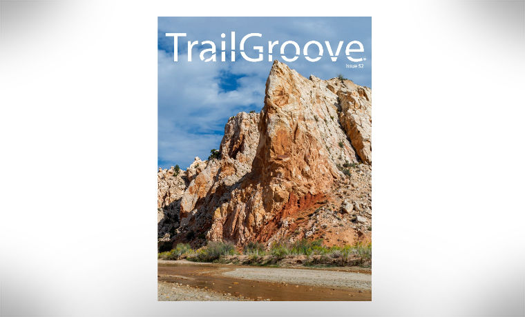 TrailGroove Magazine